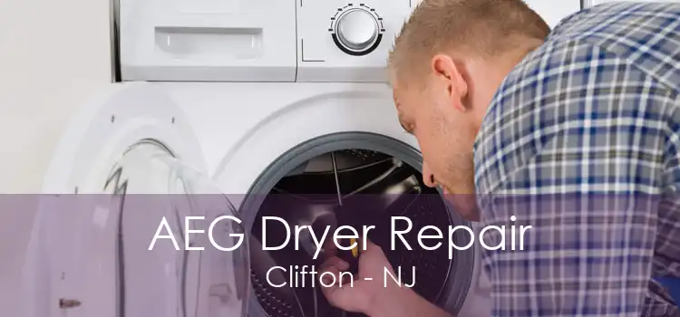 AEG Dryer Repair Clifton - NJ