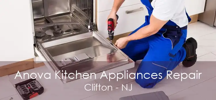 Anova Kitchen Appliances Repair Clifton - NJ