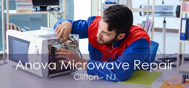 Anova Microwave Repair Clifton - NJ