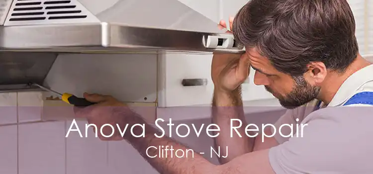 Anova Stove Repair Clifton - NJ
