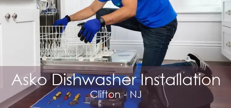 Asko Dishwasher Installation Clifton - NJ