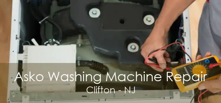 Asko Washing Machine Repair Clifton - NJ