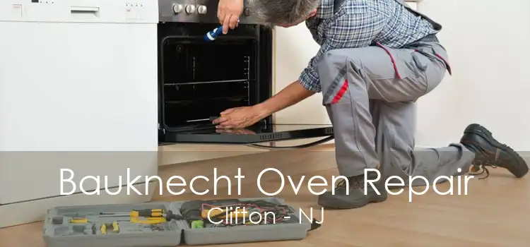 Bauknecht Oven Repair Clifton - NJ