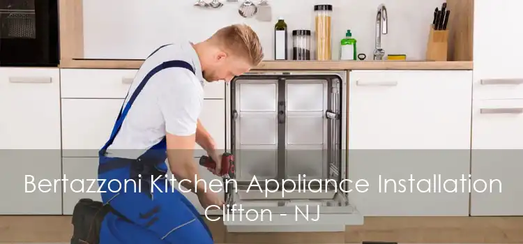 Bertazzoni Kitchen Appliance Installation Clifton - NJ