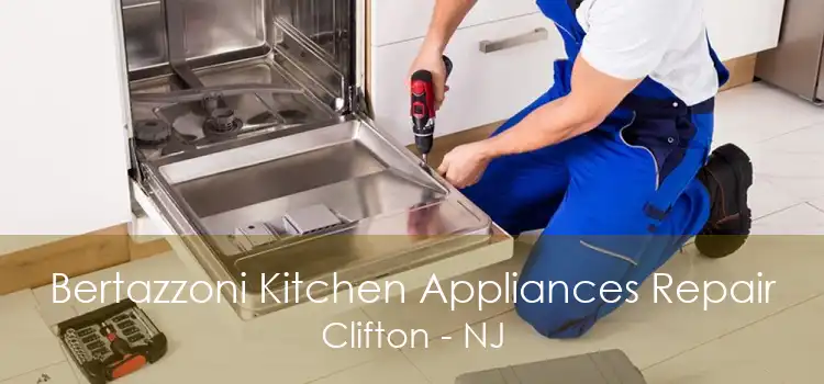 Bertazzoni Kitchen Appliances Repair Clifton - NJ
