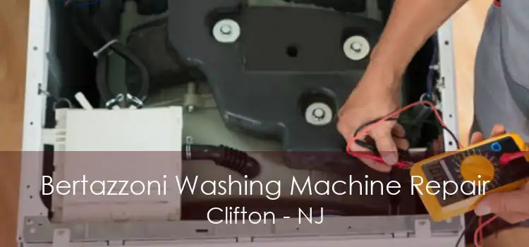 Bertazzoni Washing Machine Repair Clifton - NJ