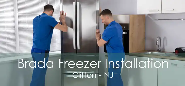 Brada Freezer Installation Clifton - NJ