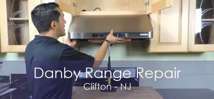 Danby Range Repair Clifton - NJ