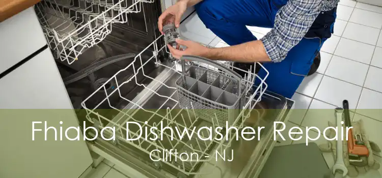 Fhiaba Dishwasher Repair Clifton - NJ