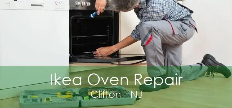 Ikea Oven Repair Clifton - NJ