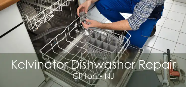 Kelvinator Dishwasher Repair Clifton - NJ