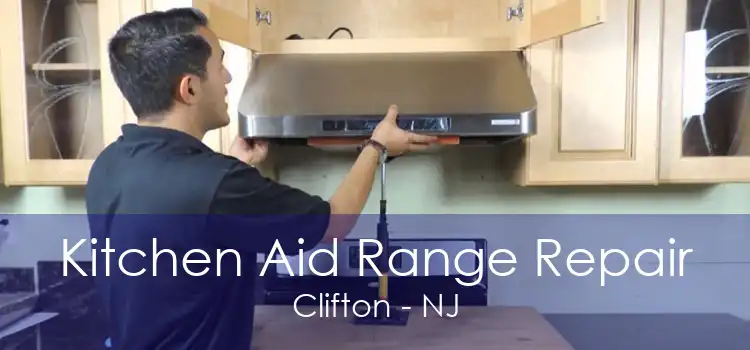 Kitchen Aid Range Repair Clifton - NJ