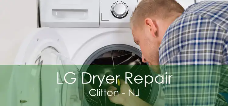 LG Dryer Repair Clifton - NJ