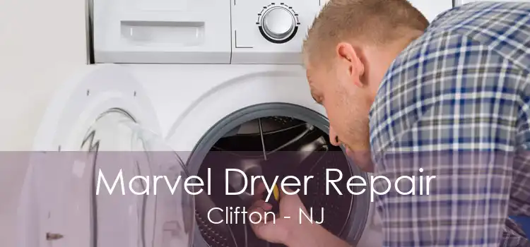 Marvel Dryer Repair Clifton - NJ