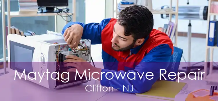Maytag Microwave Repair Clifton - NJ