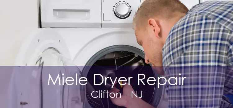 Miele Dryer Repair Clifton - NJ
