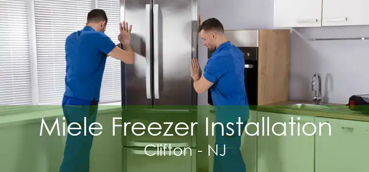 Miele Freezer Installation Clifton - NJ