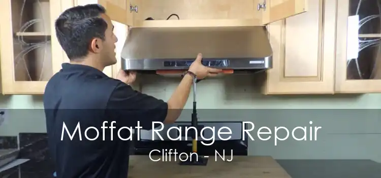 Moffat Range Repair Clifton - NJ