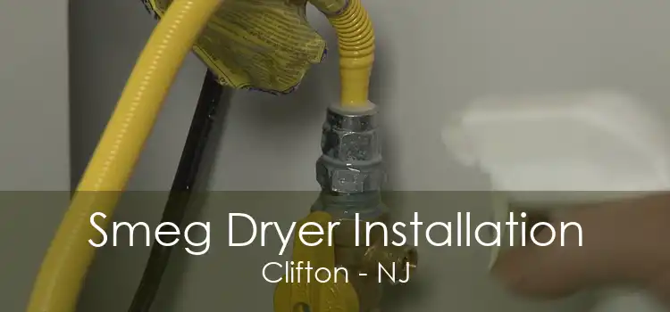 Smeg Dryer Installation Clifton - NJ