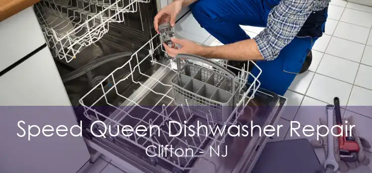 Speed Queen Dishwasher Repair Clifton - NJ
