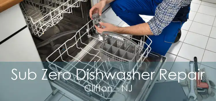 Sub Zero Dishwasher Repair Clifton - NJ