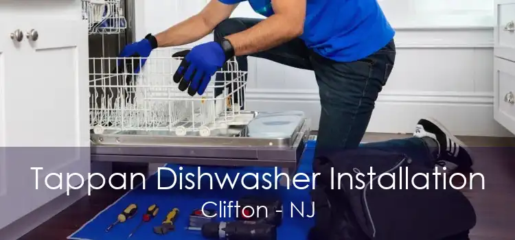 Tappan Dishwasher Installation Clifton - NJ