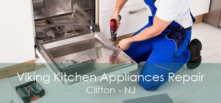 Viking Kitchen Appliances Repair Clifton - NJ