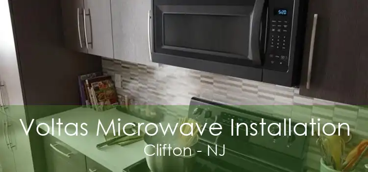 Voltas Microwave Installation Clifton - NJ