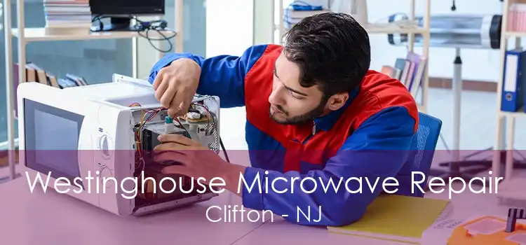 Westinghouse Microwave Repair Clifton - NJ