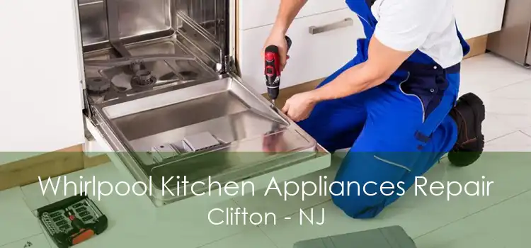 Whirlpool Kitchen Appliances Repair Clifton - NJ